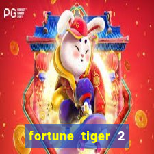 fortune tiger 2 revenge plataforma